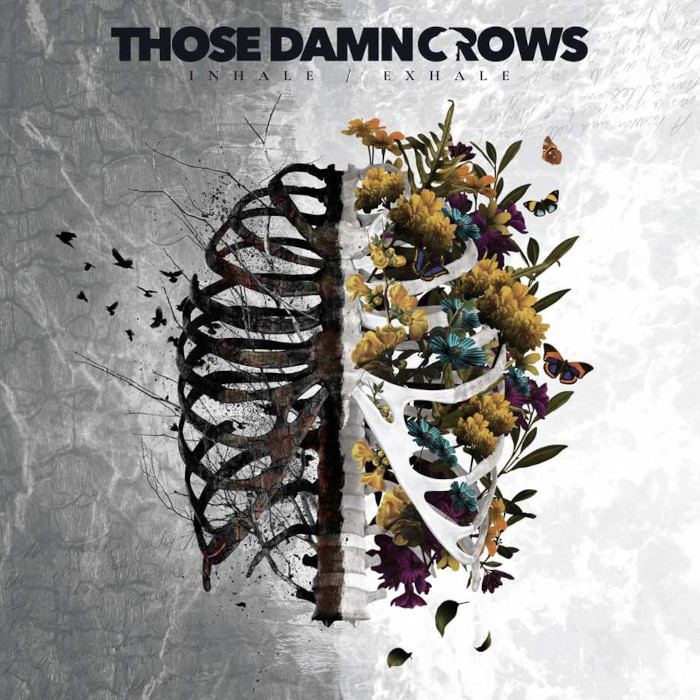 Inhale/Exhale by Those Damn Crows