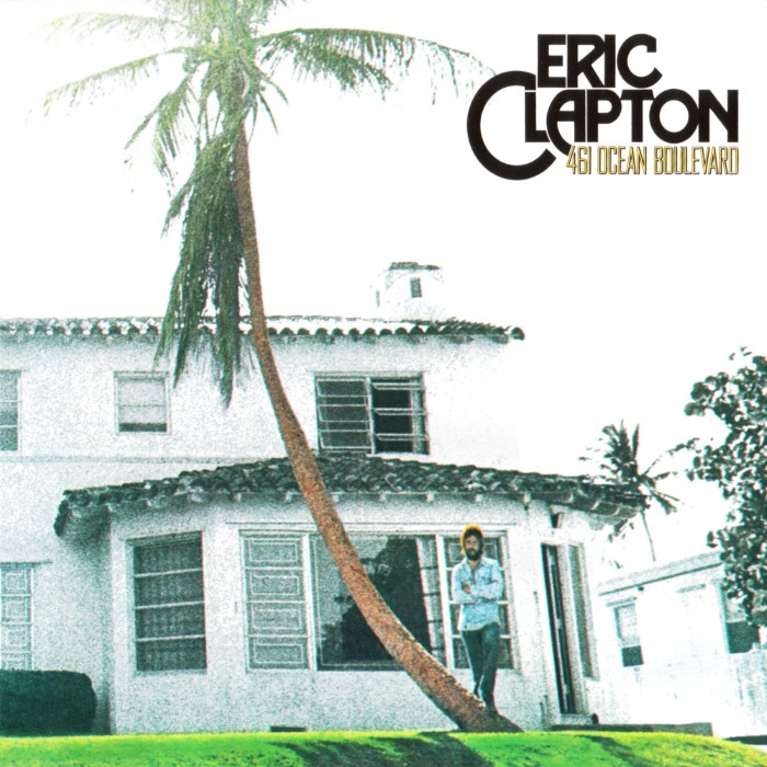461 Ocean Boulevard by Eric Clapton