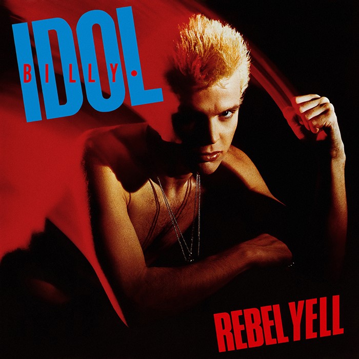 Rebel Yell by Billy Idol