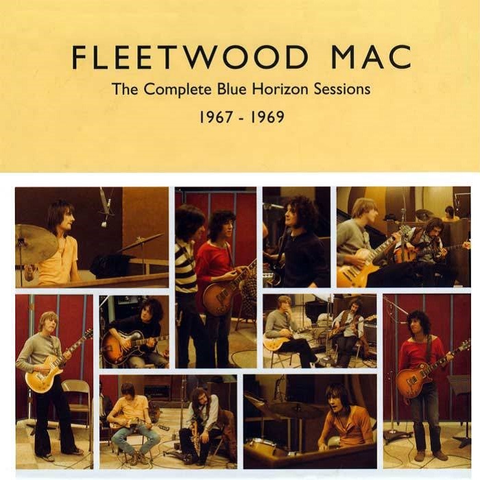 The Complete Blue Horizon Sessions: 1967–1969 by Fleetwood Mac