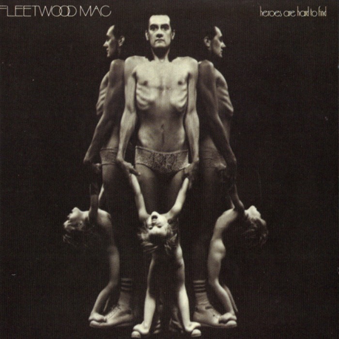 Heroes Are Hard to Find by Fleetwood Mac