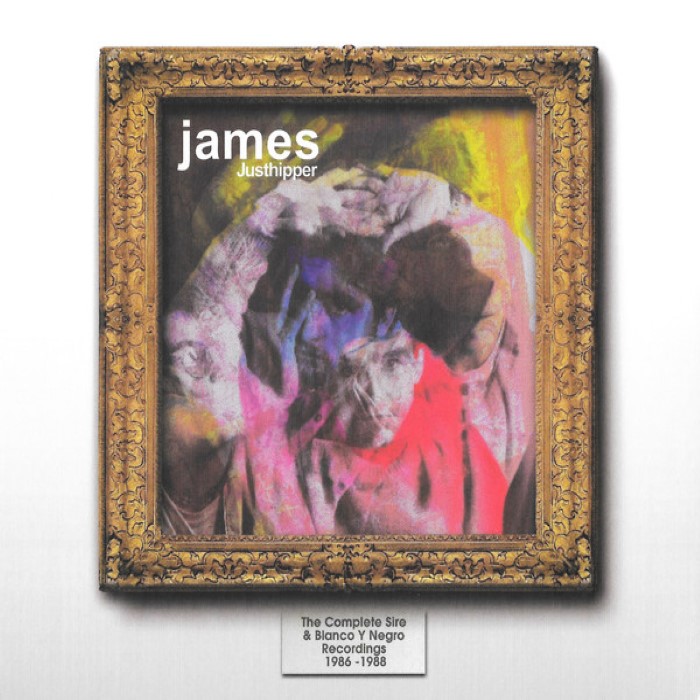 Justhipper (The Complete Sire & Blanco Y Negro Recordings 1986 - 1988) by James