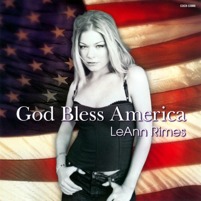 God Bless America by LeAnn Rimes
