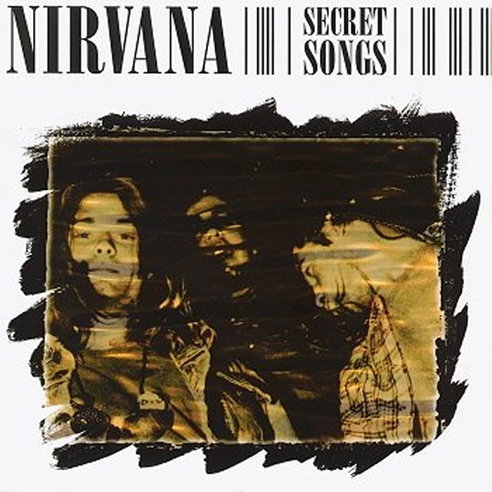 Secret Songs: The Unreleased Album by Nirvana