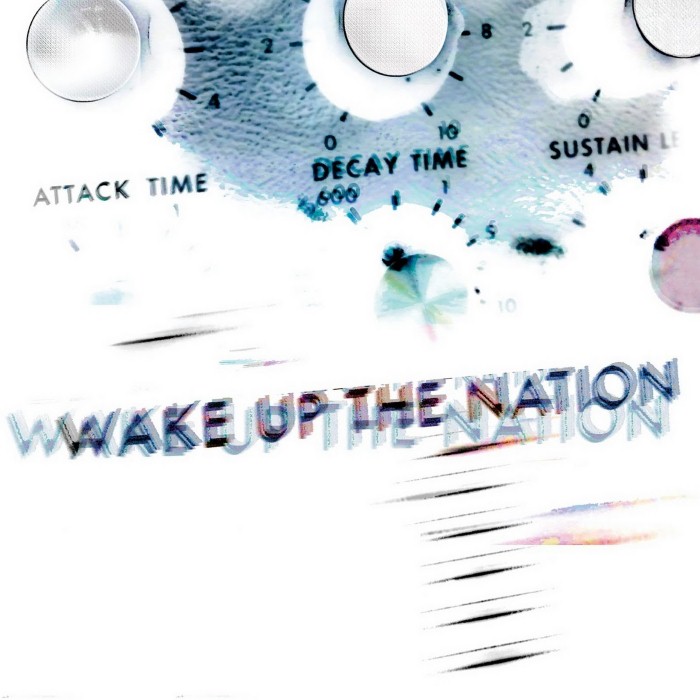 Wake Up the Nation
