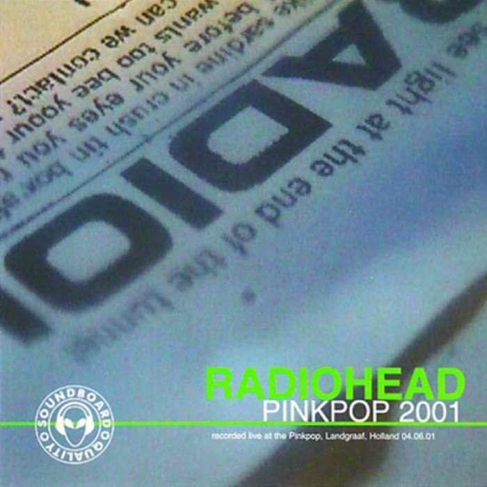 2001-06-04: Pinkpop: Megaland, Landgraaf, Netherlands by Radiohead