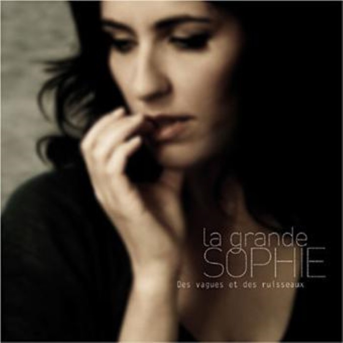 Des vagues et des ruisseaux by La Grande Sophie