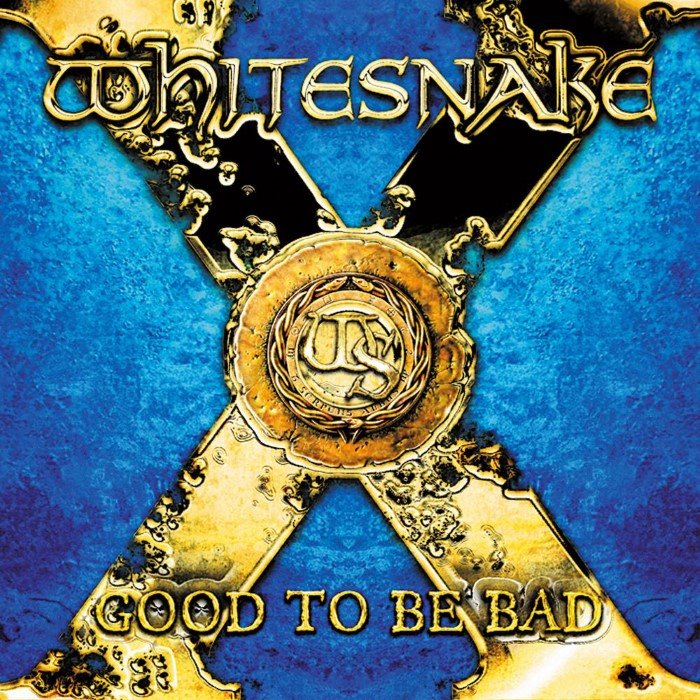 Good to Be Bad by Whitesnake