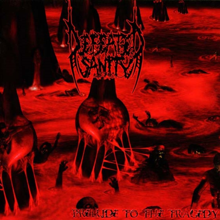 Prelude to the Tragedy by Defeated Sanity