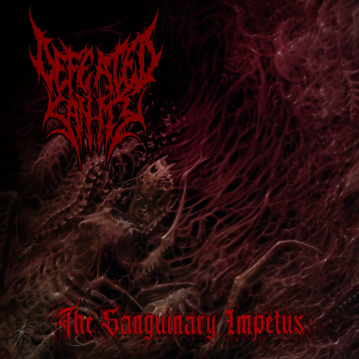 The Sanguinary Impetus by Defeated Sanity