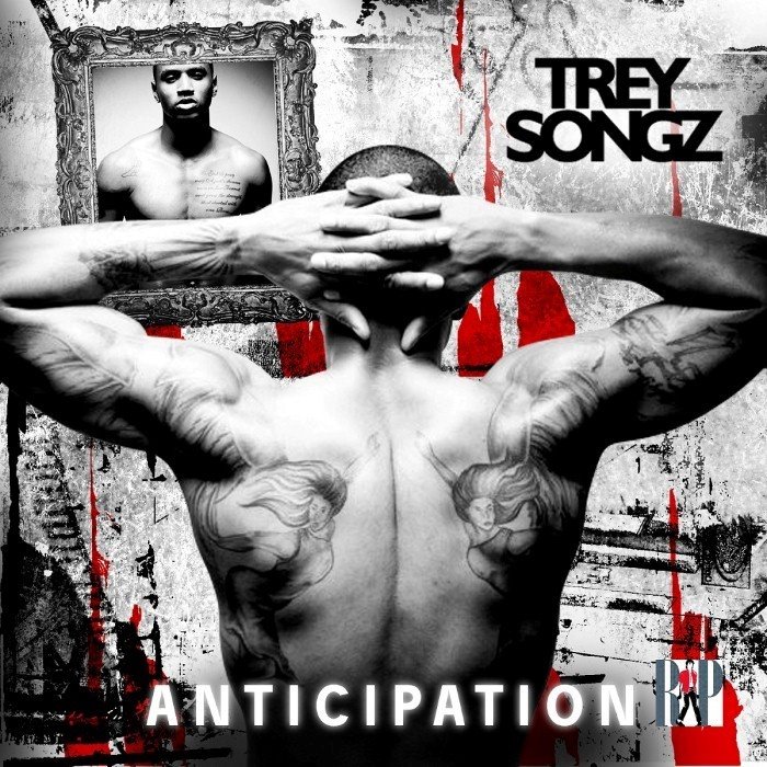 Anticipation by Trey Songz