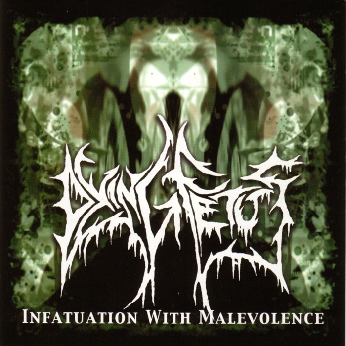 Infatuation With Malevolence