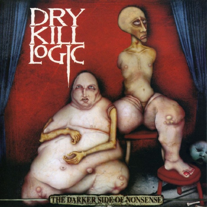 The Darker Side of Nonsense by Dry Kill Logic