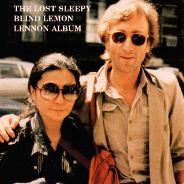 The Lost Sleepy Blind Lemon Lennon Album by John Lennon