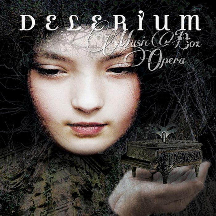 Music Box Opera by Delerium