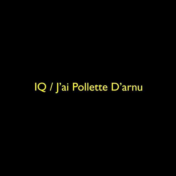 J'ai Pollette D'arnu by IQ