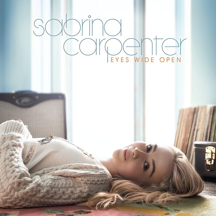 Eyes Wide Open by Sabrina Carpenter
