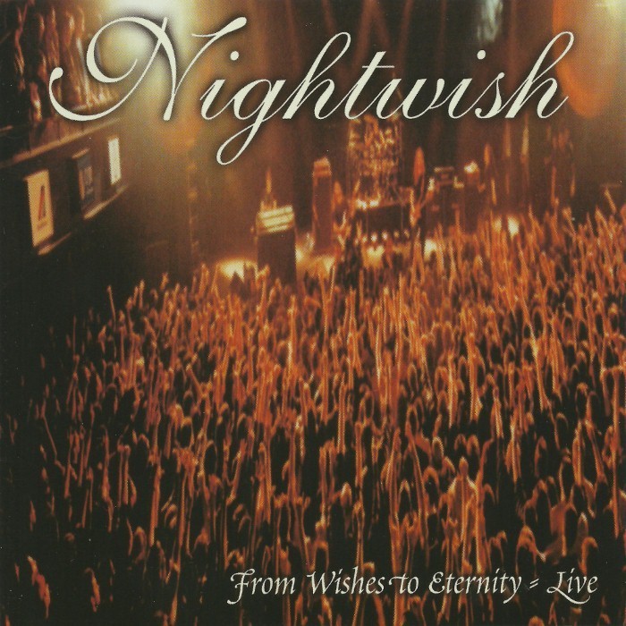 From Wishes to Eternity: Live