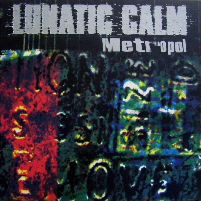 Metropol by Lunatic Calm