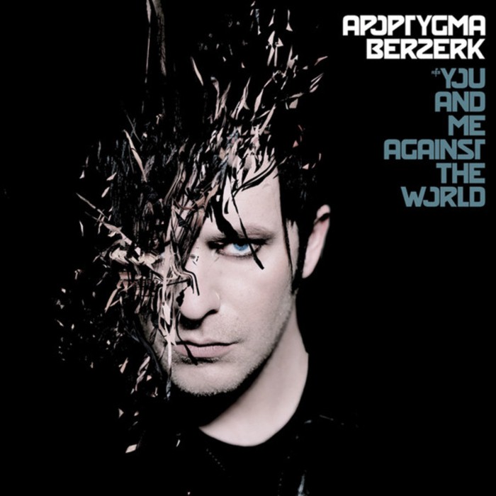 You and Me Against the World by Apoptygma Berzerk