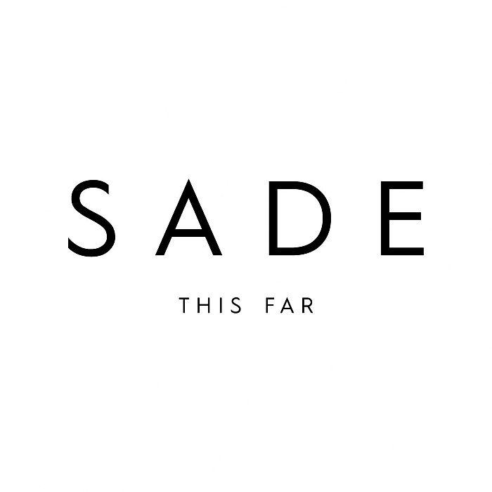 This Far by Sade