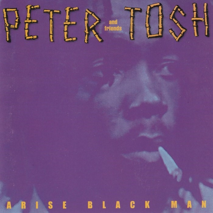 Arise Black Man by Peter Tosh