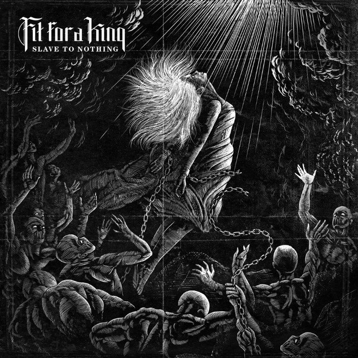 Slave to Nothing by Fit for a King