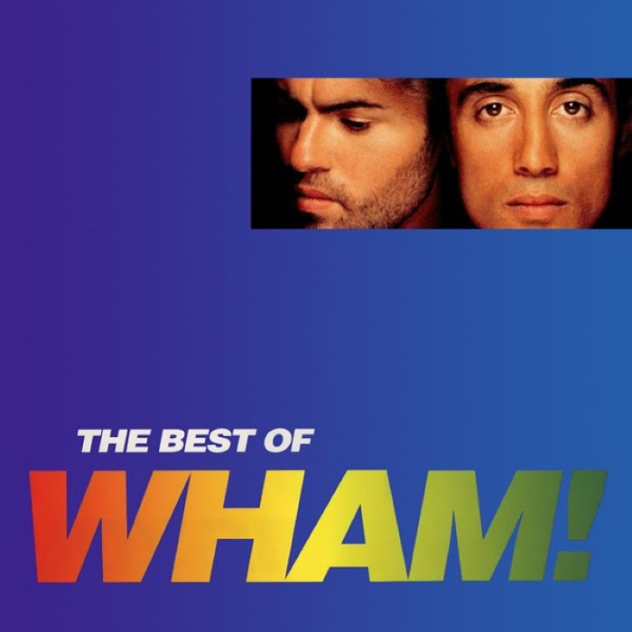 The Best of Wham!: If You Were There...