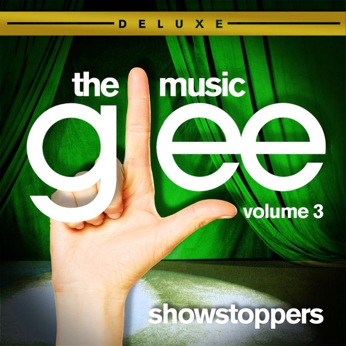 Glee: The Music, Volume 3: Showstoppers by Glee Cast