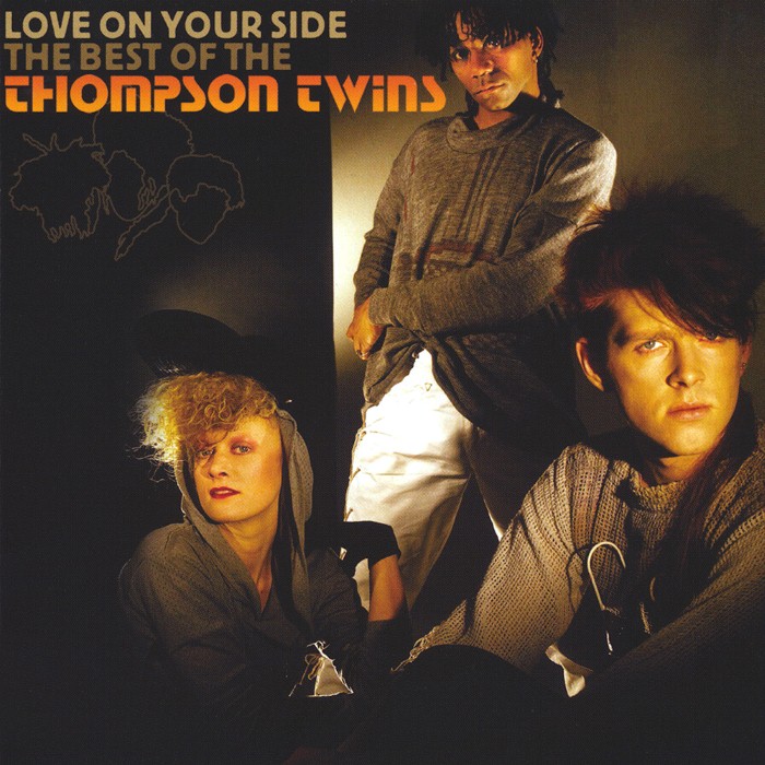 Love on Your Side: The Best of Thompson Twins