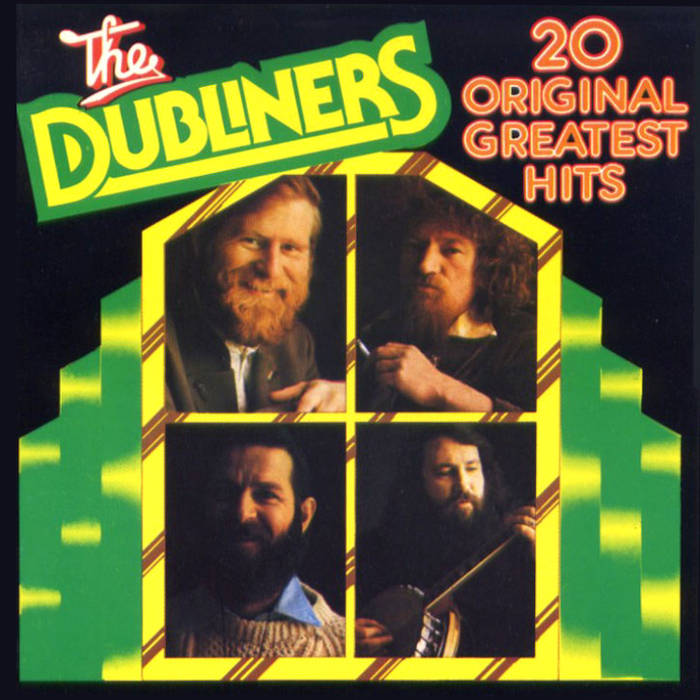 20 Original Greatest Hits by The Dubliners