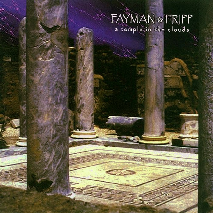 A Temple in the Clouds by Robert Fripp