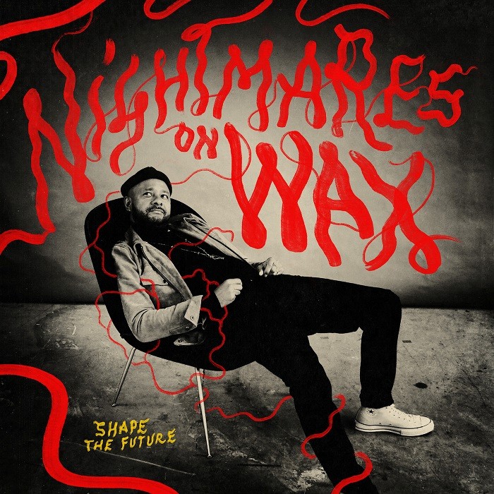 Shape the Future by Nightmares on Wax