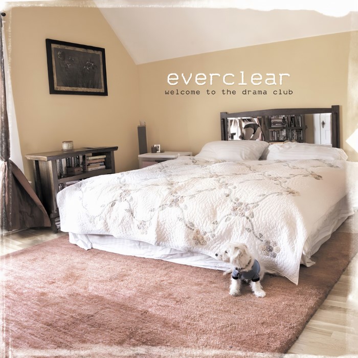 Welcome to the Drama Club by Everclear