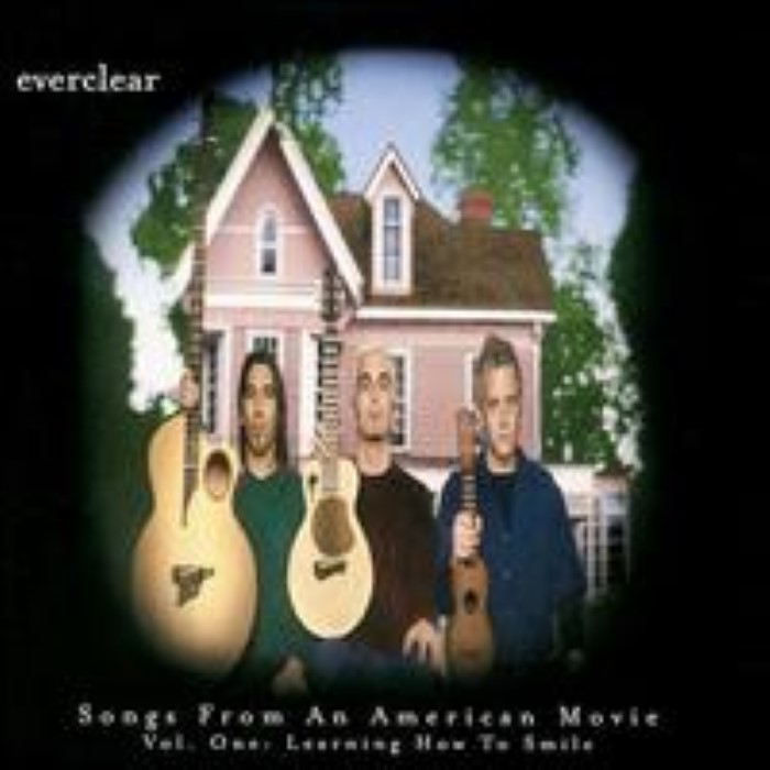 Songs From an American Movie, Volume 1: Learning How to Smile by Everclear