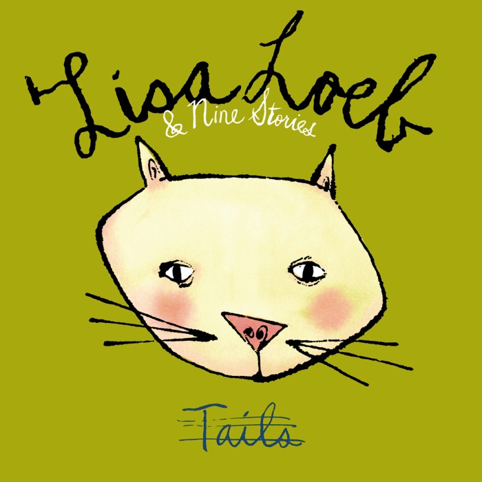 Tails by Lisa Loeb