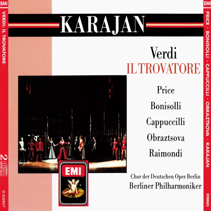 Il Trovatore (Berliner Philharmoniker feat. conductor: Herbert von Karajan, soprano: Leontyne Price, tenor: Franco Bonisolli, baritone: Piero Cappuccilli, mezzo-soprano: Elena Obraztsova)