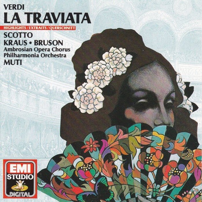 La traviata (Philharmonia Orchestra feat. conductor: Riccardo Muti, soprano: Renata Scotto, tenor: Alfredo Kraus, baritone: Renato Bruson)