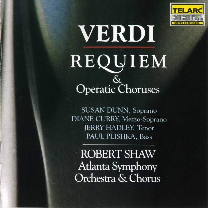 Requiem & Operatic Choruses (Atlanta Symphony Orchestra & Chorus feat. conductor Robert Shaw)