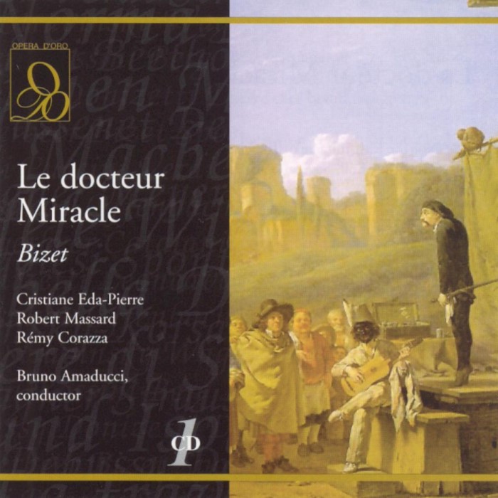 Bizet - Le docteur Miracle by Georges Bizet