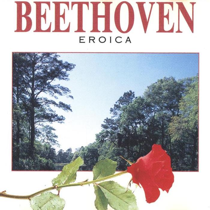 The Rose Collection: Eroica by Ludwig van Beethoven