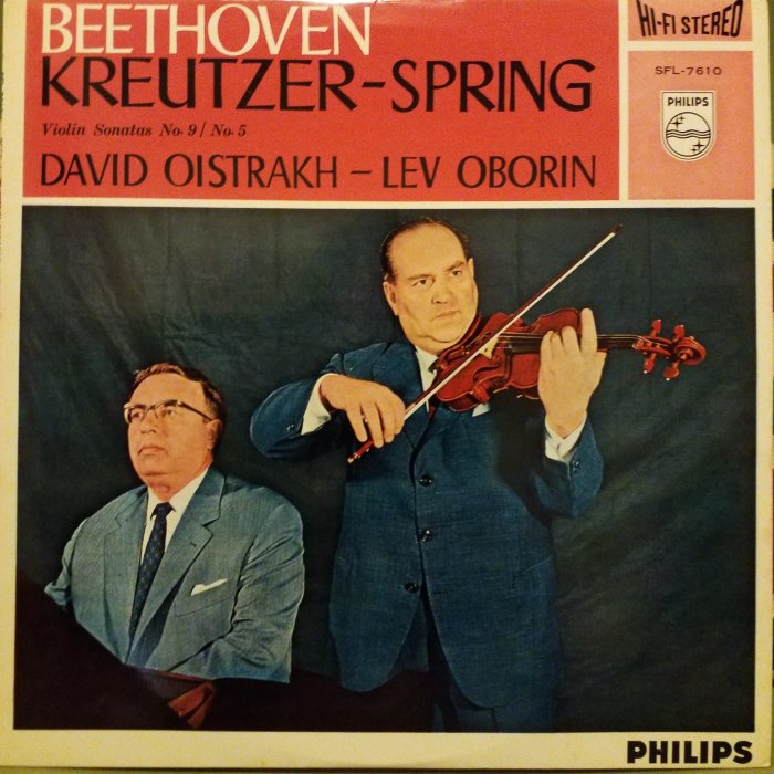 Violin Sonatas Nos. 9 "Kreutzer", 5 "Spring" (violin: David Oistrakh, piano: Lev Oborin) by Ludwig van Beethoven