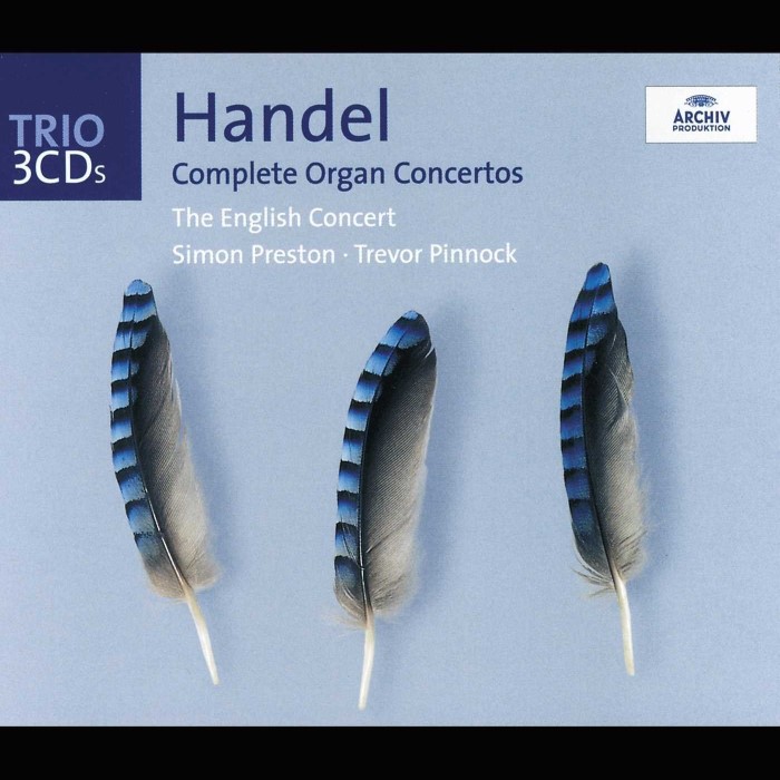 Complete Organ Concertos (English Concert feat. conductor: Trevor Pinnock, organ: Simon Preston)