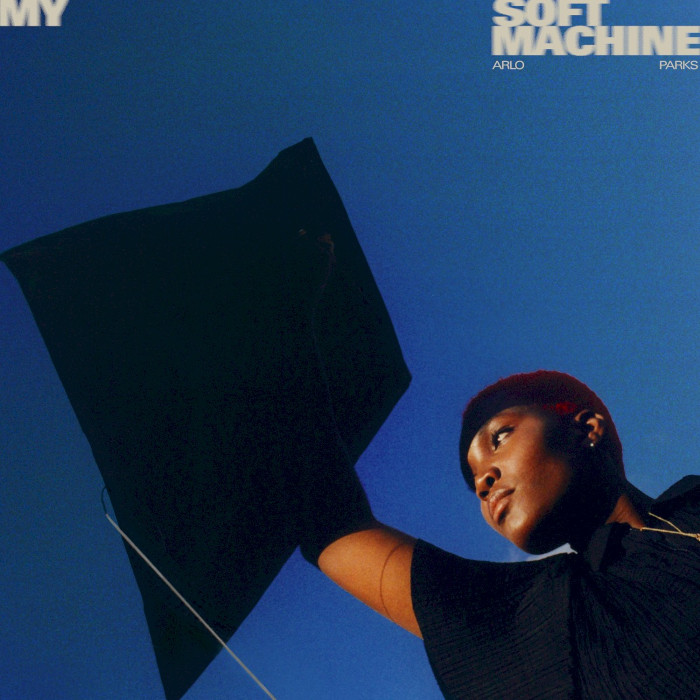 My Soft Machine by Arlo Parks