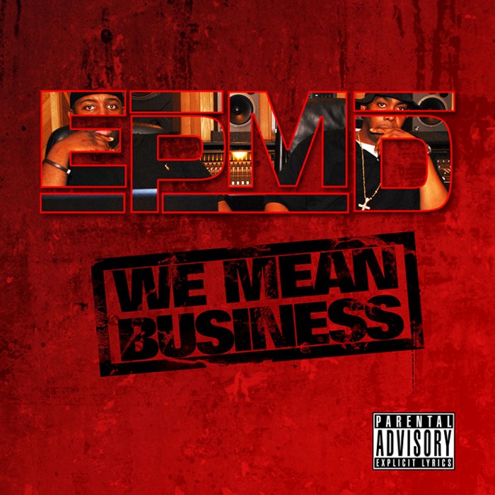 We Mean Business by EPMD