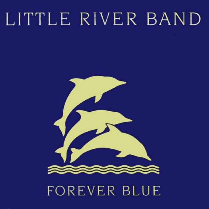 Forever Blue by Little River Band