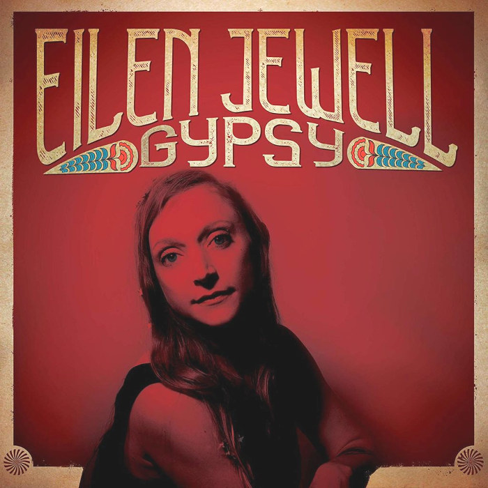 Gypsy by Eilen Jewell