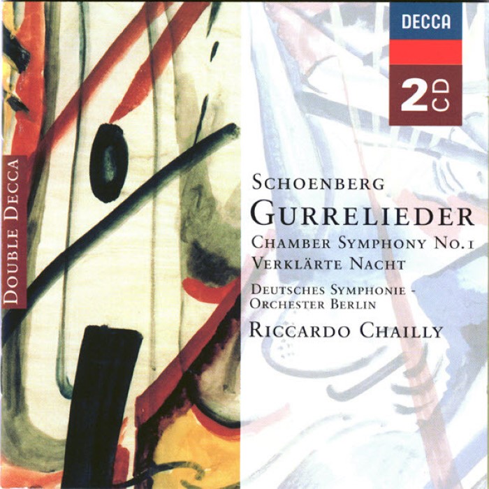 Gurrelieder / Chamber Symphony No. 1 / Verklärte Nacht