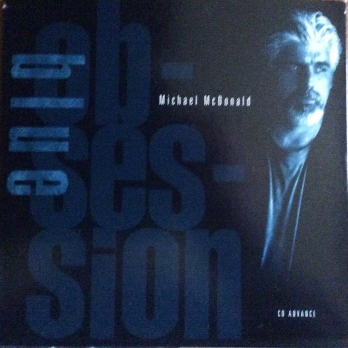 Blue Obsession by Michael McDonald