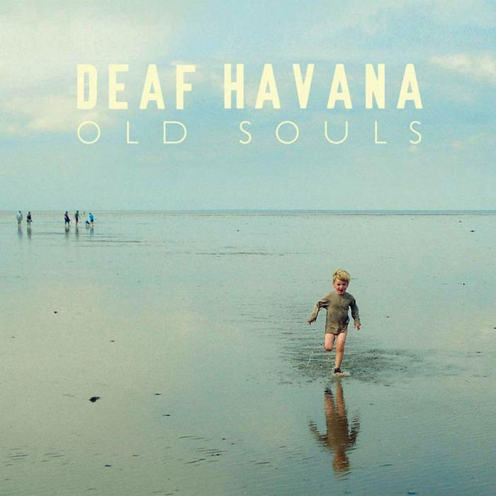 Old Souls by Deaf Havana